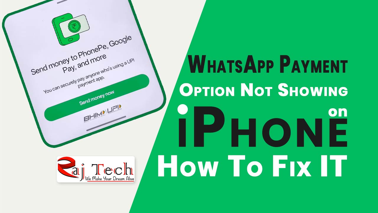 WhatsApp Payment Option Not Showing on iPhone