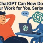 ChatGPT Agent Can Now Do Your Work – OpenAI’s Game-Changing Update