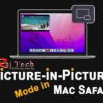 picture-in-picture mode in mac safari | Raj Tech Blog